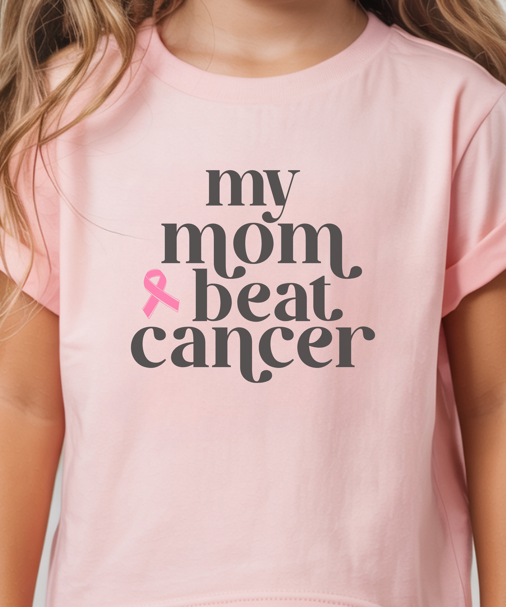 My Mom Beat Cancer Shirt | Breast Cancer Support Tee for Kids & Adults